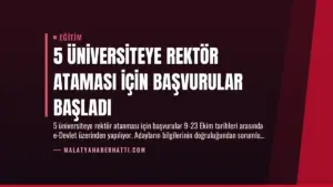 5 Üniversiteye Rektör Ataması İçin Başvurular Başladı