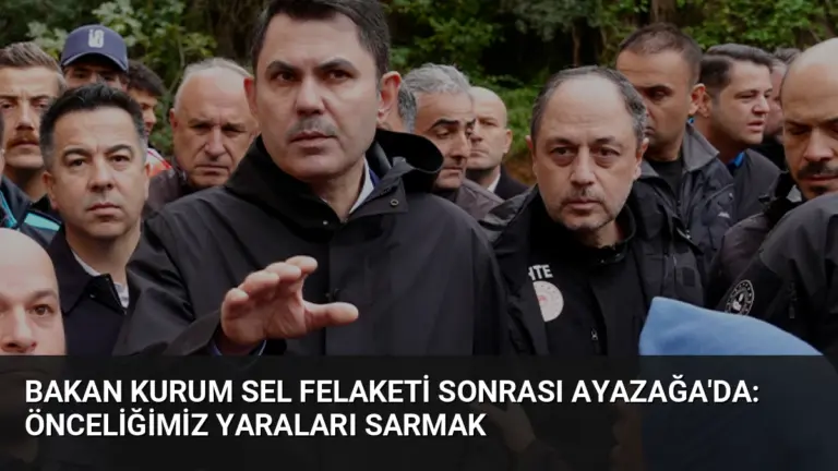 Bakan Kurum Sel Felaketi Sonrası Ayazağa’da: Önceliğimiz Yaraları Sarmak