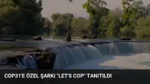 COP31'e Özel Şarkı "Let's COP" Tanıtıldı