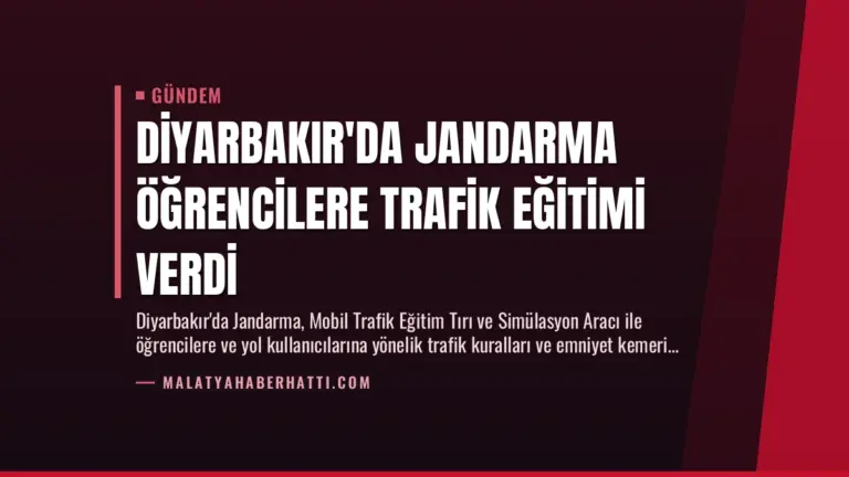 Diyarbakır’da Jandarma Öğrencilere Trafik Eğitimi Verdi