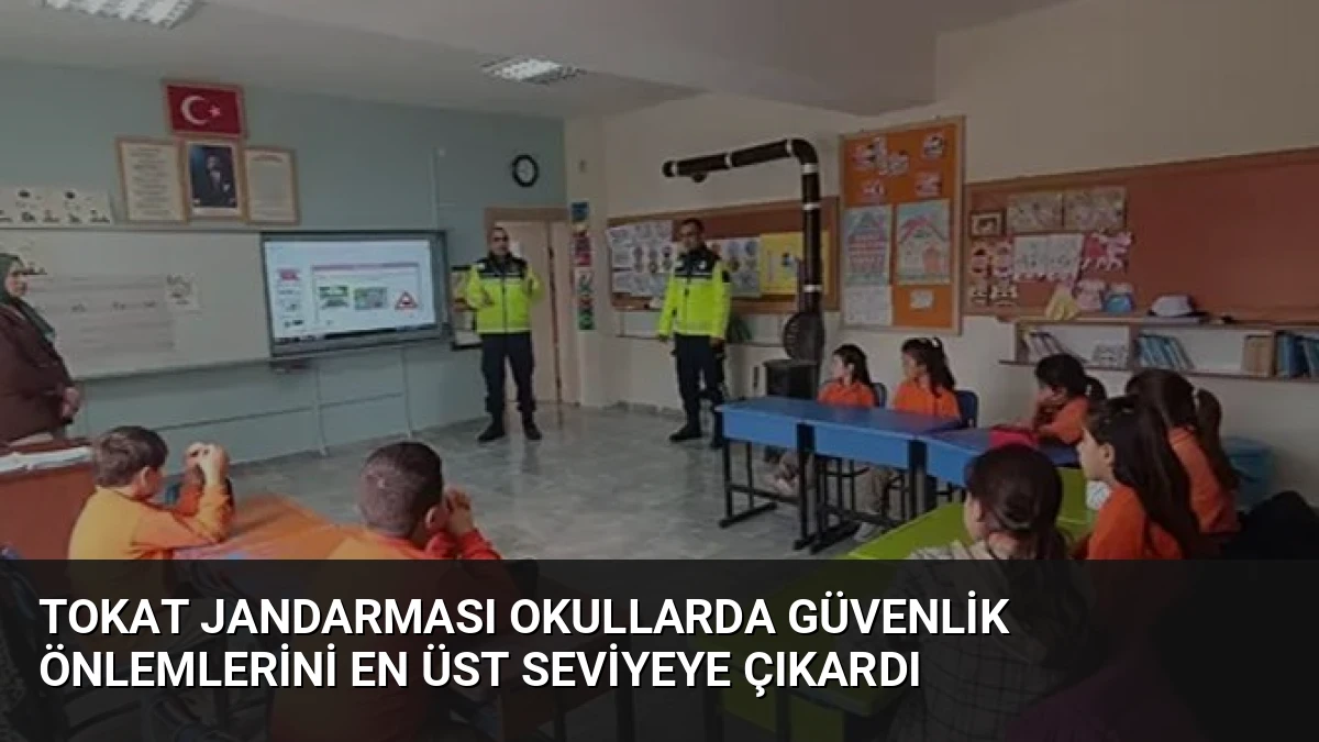 Tokat Jandarması Okullarda Güvenlik Önlemlerini En Üst Seviyeye Çıkardı