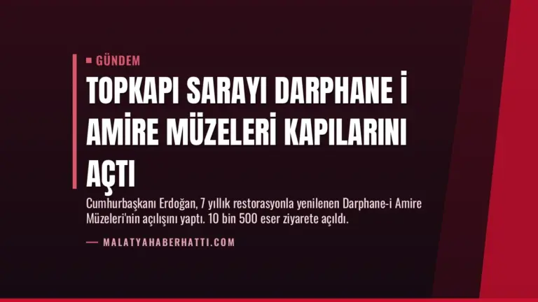 Topkapı Sarayı Darphane i Amire Müzeleri Kapılarını Açtı