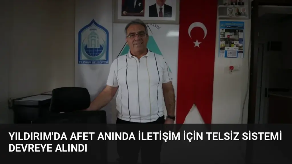 Yıldırım'da Afet Anında İletişim İçin Telsiz Sistemi Devreye Alındı